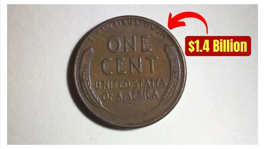The Lincoln Wheat Penny Valued at $1.4 Billion, Still in Circulation